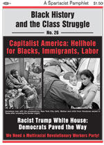 Black History and the Class Struggle No. 23